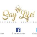 Say Life